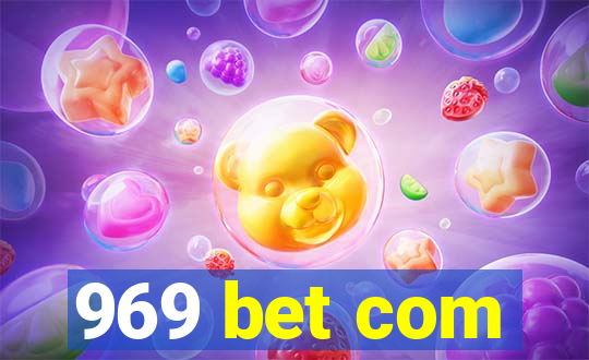 969 bet com